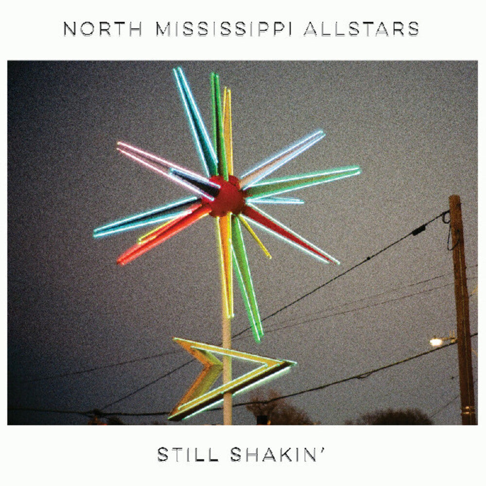North Mississippi Allstars - Still Shakin' [LP] Vinyl Record