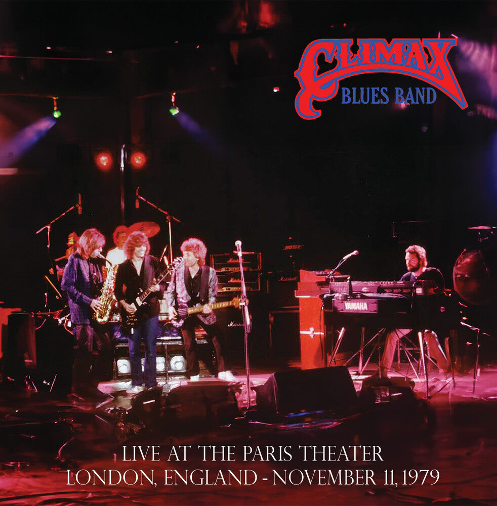 Climax Blues Band - Live at the Paris Theater, London, November 11, 1979 [LP] Vinyl Record
