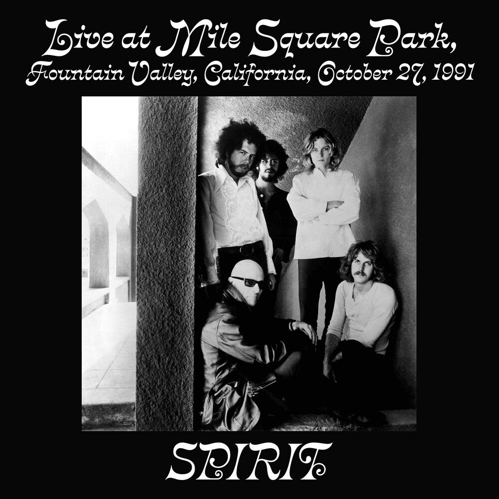 Spirit - Live At Mile Square Park Fountain Valley Ca [LP] Vinyl Record