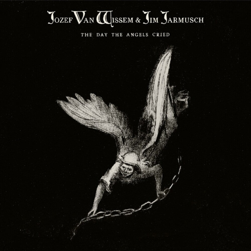Van Wissem, Jozef / Jarmusch, Jim - The Day The Angels Cried [LP] Vinyl Record