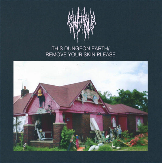 Chat Pile - This Dungeon Earth / Remove Your Skin Please [LP] Vinyl Record