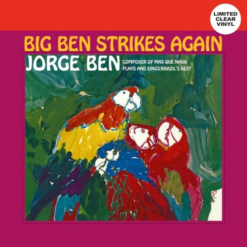 Jorge Ben - Big Ben Strikes Again [Clear Vinyl] Vinyl Record