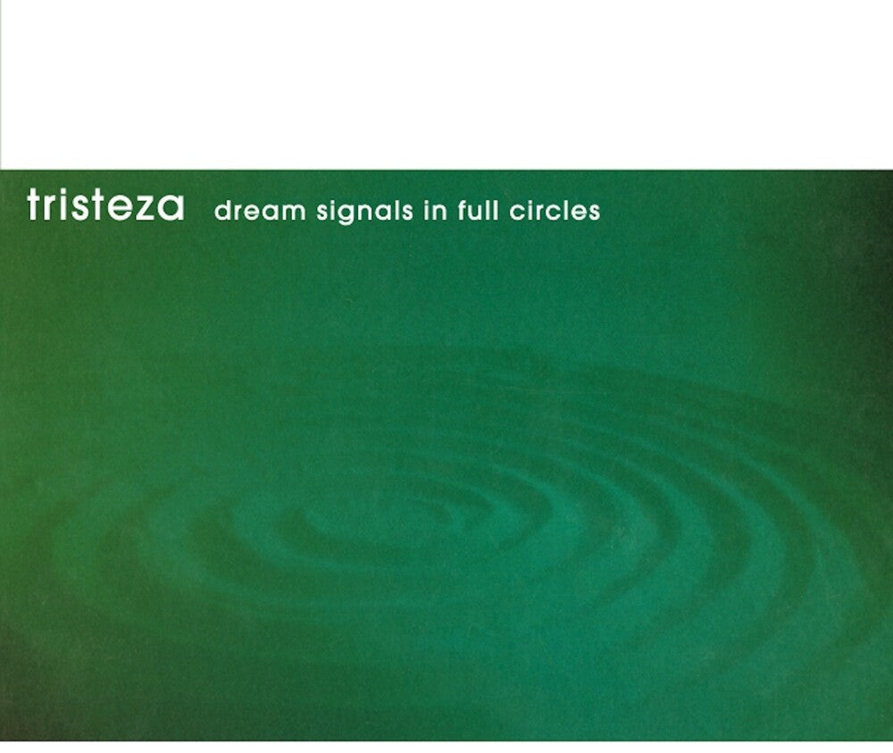 Tristeza - Dream Signals In Full Circles [LP] Vinyl Record