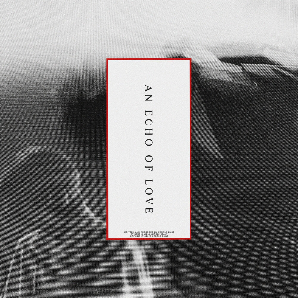 Kerala Dust - An Echo Of Love [LP] Vinyl Record