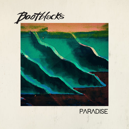 Bootblacks - Paradise [LP] Vinyl Record
