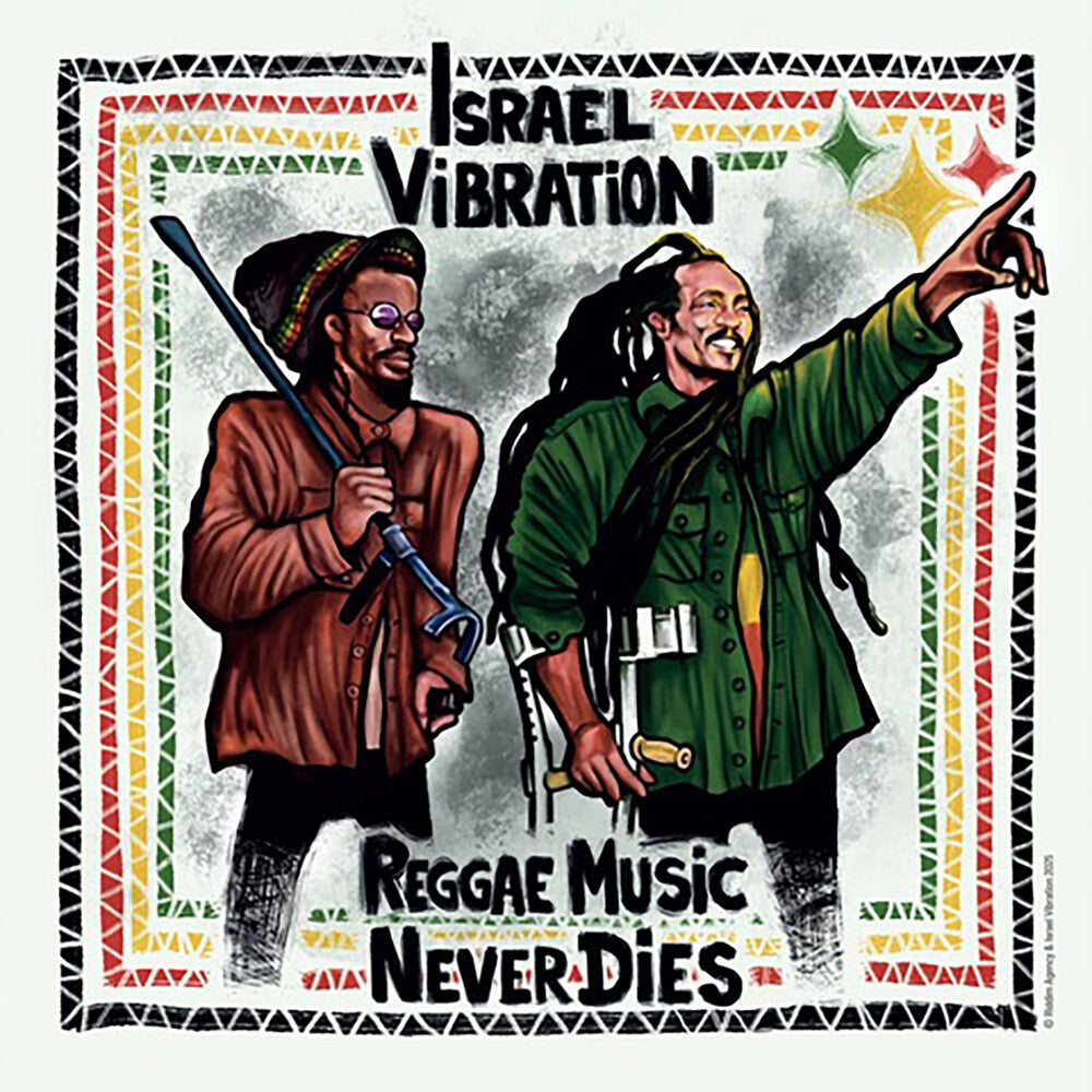 Israel Vibration - Reggae Music Never Dies [LP] Vinyl Record