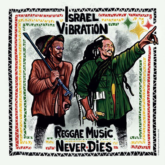 Israel Vibration - Reggae Music Never Dies [LP] Vinyl Record