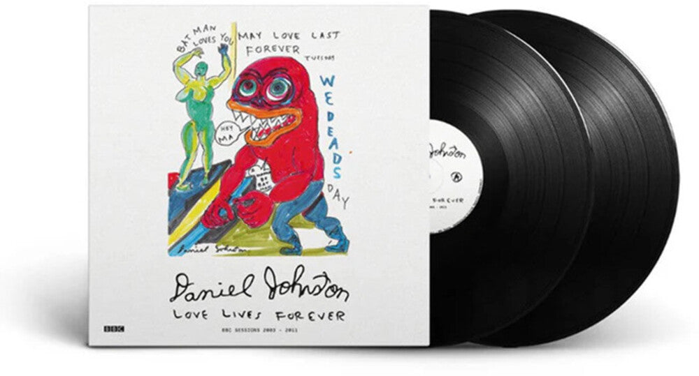 Daniel Johnston - Love Lives Forever (Bbc Sessions 2003-2011) (Blk) [LP] Vinyl Record