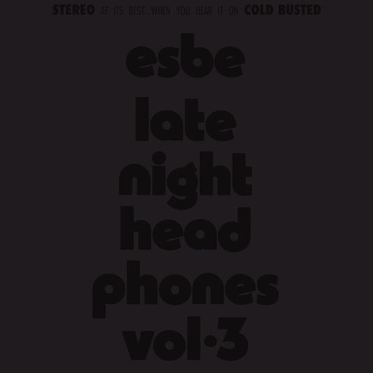 Esbe - Esbe - Late Night Headphones Vol. 3 [LP] Vinyl Record