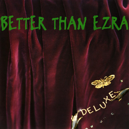 Better Than Ezra - Deluxe [LP] Vinyl Record