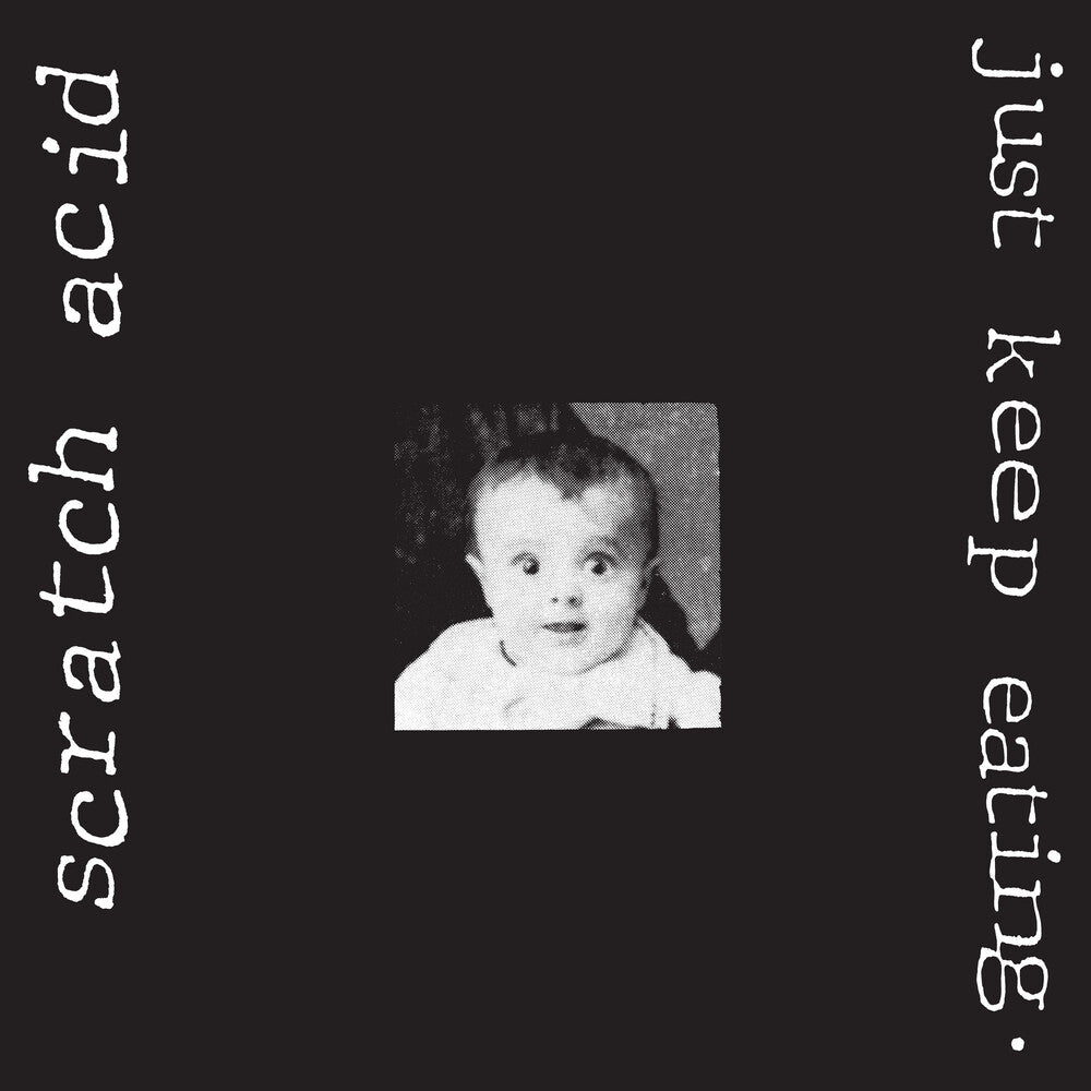Scratch Acid - Just Keep Eating [Remastered] Vinyl Record