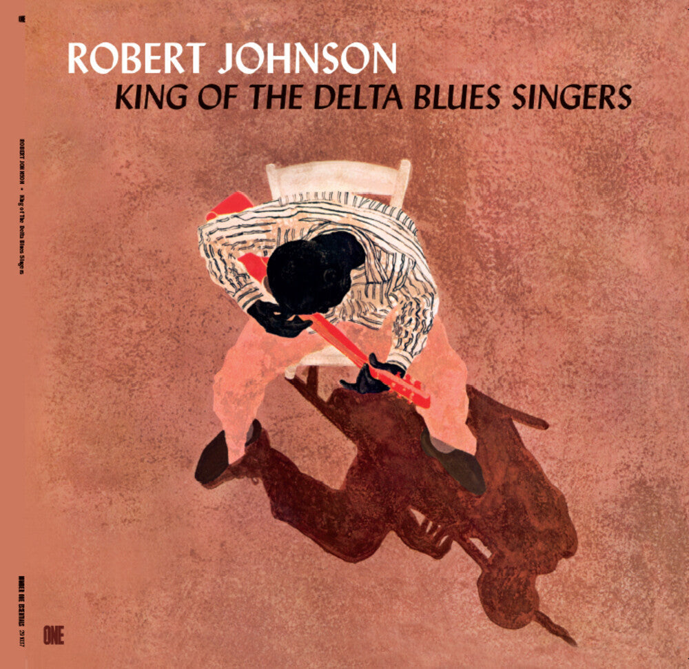 Robert Johnson - King Of The Delta Blues Singers (Bonus Tracks) [LP] Vinyl Record