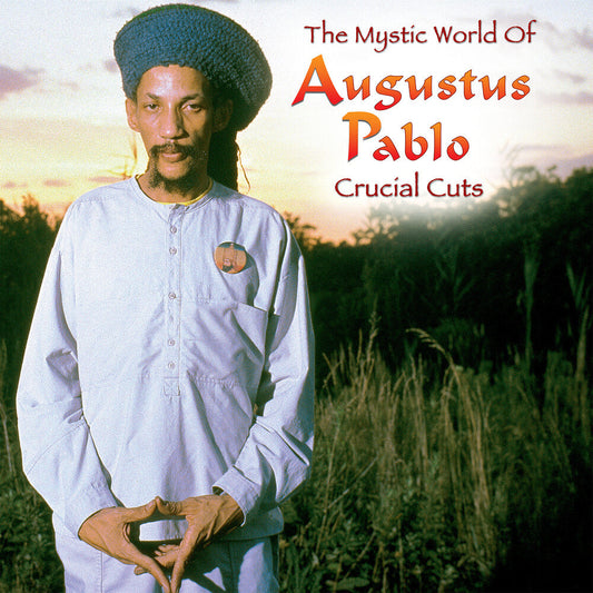 Augustus Pablo - Mystical World Of Augustus Pablo: Crucial Cuts [LP] Vinyl Record