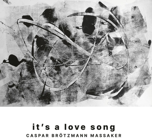 Brotzmann Caspar Massaker - It's A Love Song [LP] Vinyl Record
