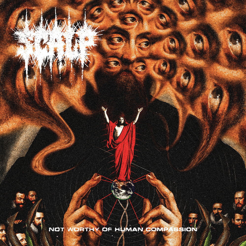 SCALP - Not Worthy of Human Compassion [LP] Vinyl Record