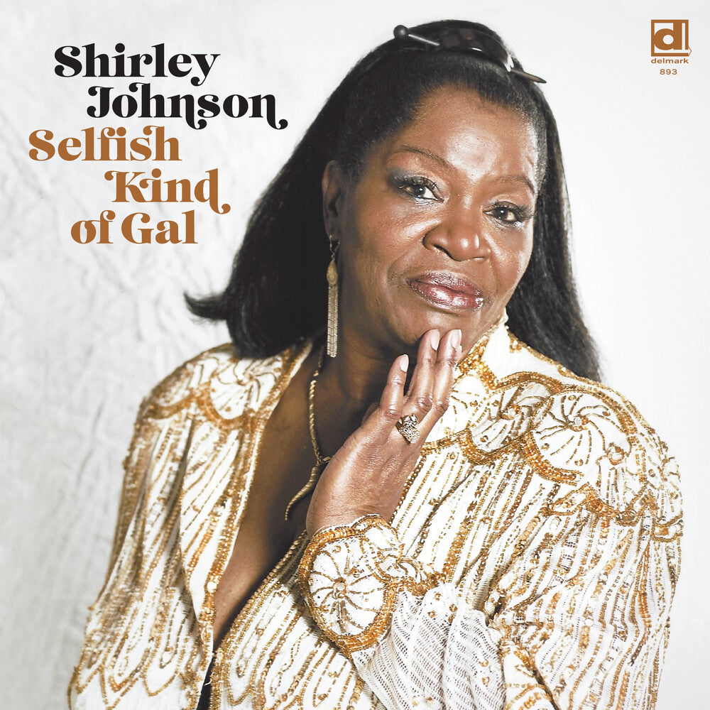 Shirley Johnson - Selfish Kind Of Gal [LP] Vinyl Record