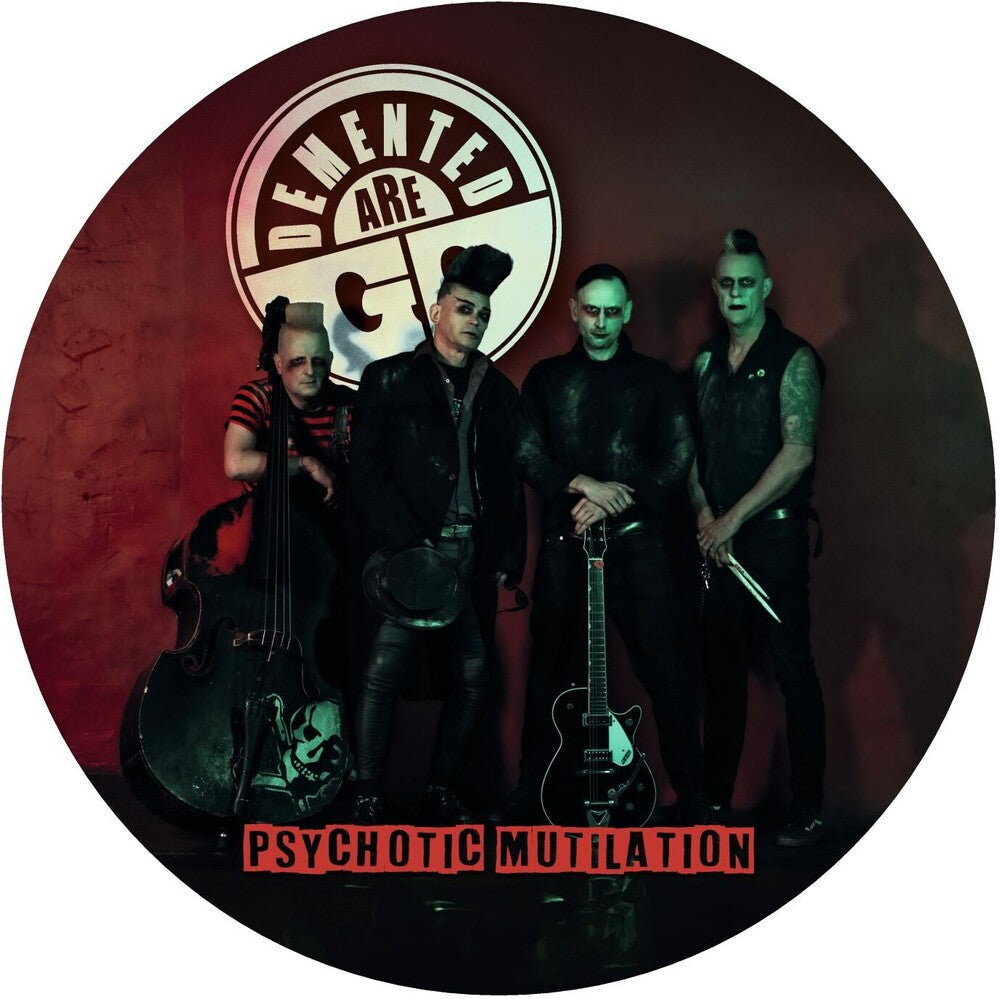 Demented Are Go - Psychotic Mutilation (Bonus Track) (Pict) [LP] Vinyl Record
