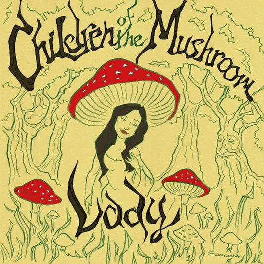 Children Of The Mushroom - Lady [LP] Vinyl Record