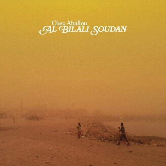 Al Bilali Soudan - Chez Aballou [LP] Vinyl Record