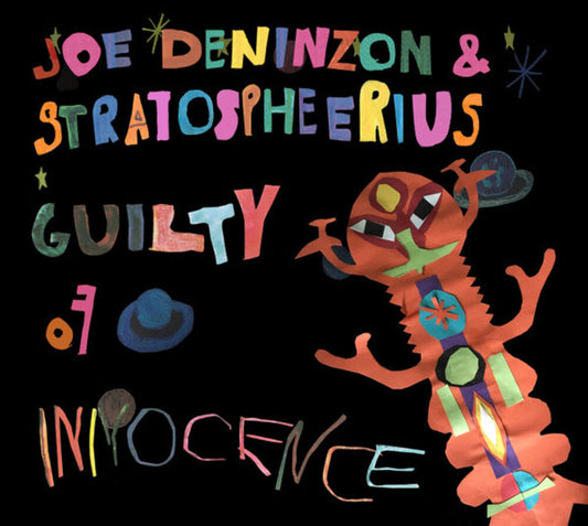 Deninzon, Joe / Stratospheerius - Guilty Of Innocence [LP] Vinyl Record