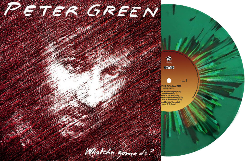 Peter Green - Whatcha Gonna Do [Green] Vinyl Record