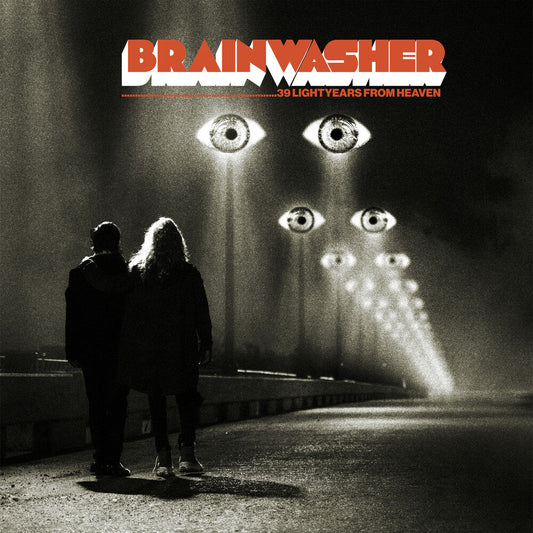 Brainwasher - 39 Lightyears From Heaven [LP] Vinyl Record