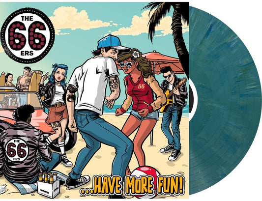 66ers - Have More Fun (Blue) [Colored Vinyl] [Limited Edition] (Ecov) Vinyl Record
