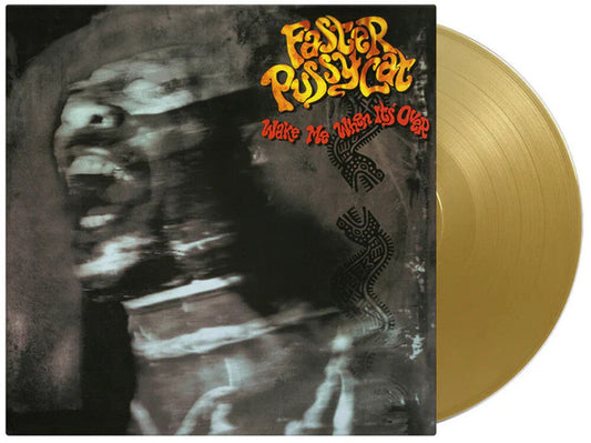 Faster Pussycat - Wake Me When It's Over [180 Gram Gold Colored Vinyl] Vinyl Record
