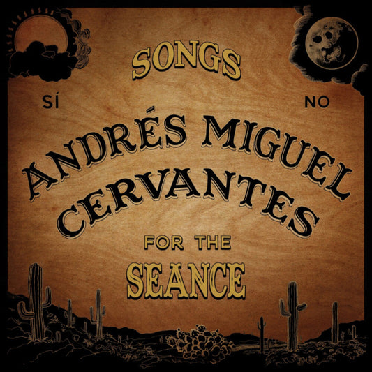 Andres Cervantes  Miguel - Songs For The Seance [LP] Vinyl Record