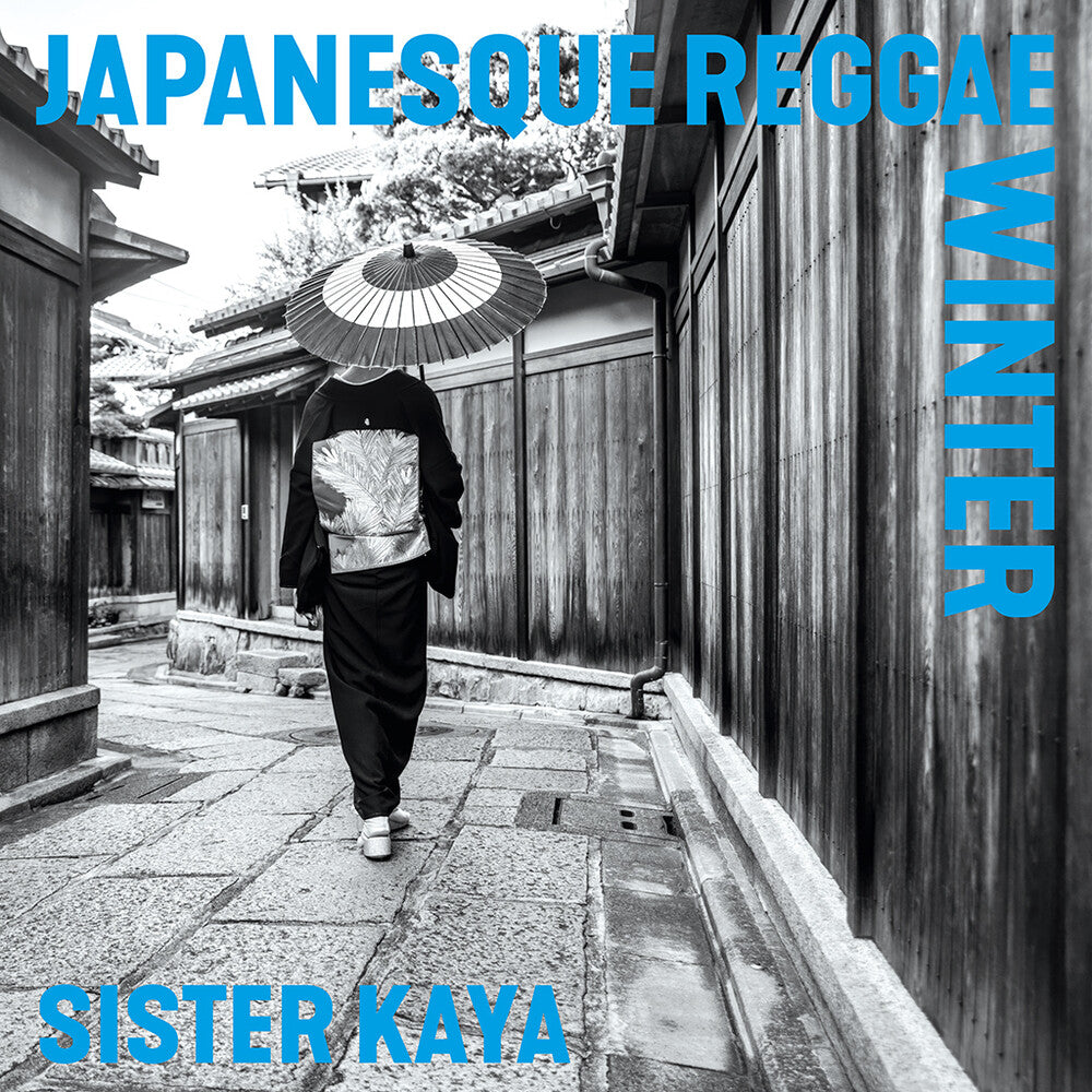 Pre-Order: Sister Kaya - Japanesque Reggae Winter [LP]
