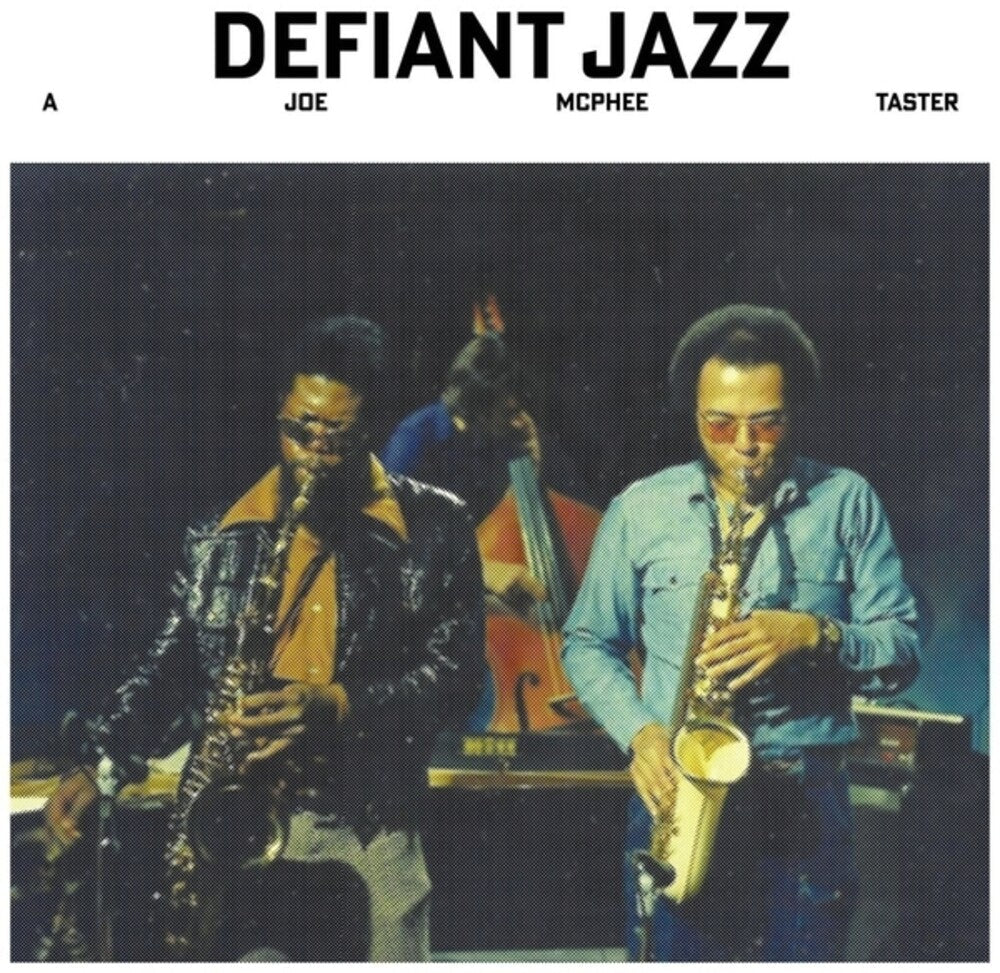 Joe Mcphee - Defiant Jazz: A Joe Mcphee Taster [LP] Vinyl Record