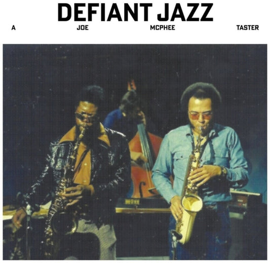 Joe Mcphee - Defiant Jazz: A Joe Mcphee Taster [LP] Vinyl Record