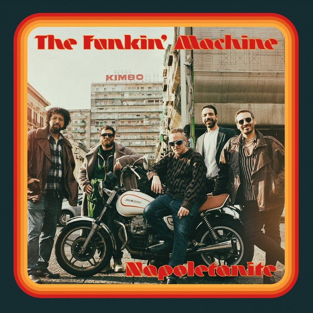 Funkin' Machine - Napoletanite [LP] Vinyl Record