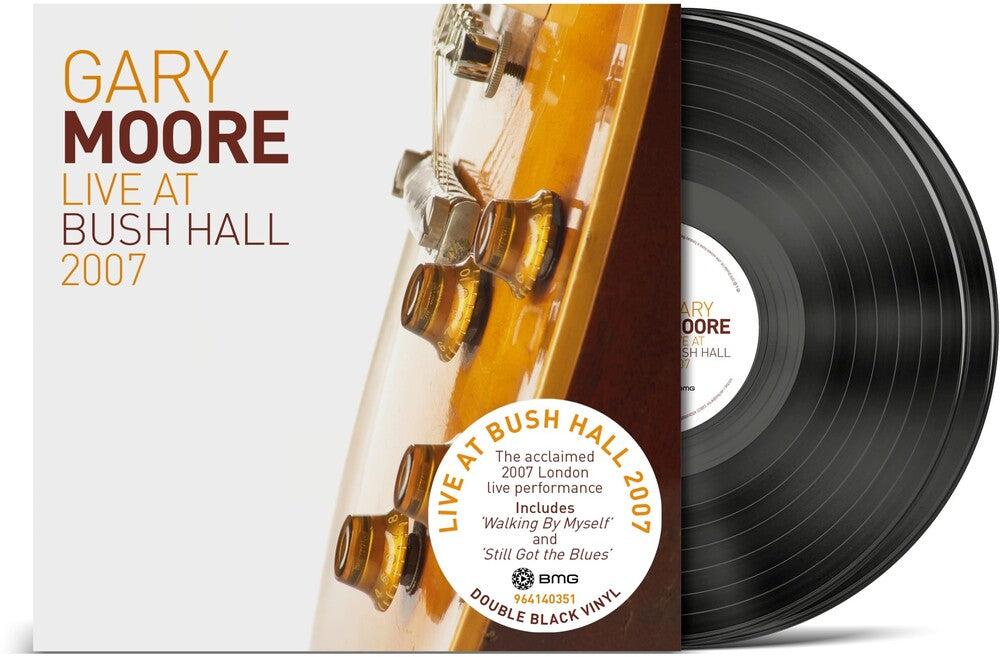 Pre-Order: Gary Moore - Live At Bush Hall 2007 [LP]