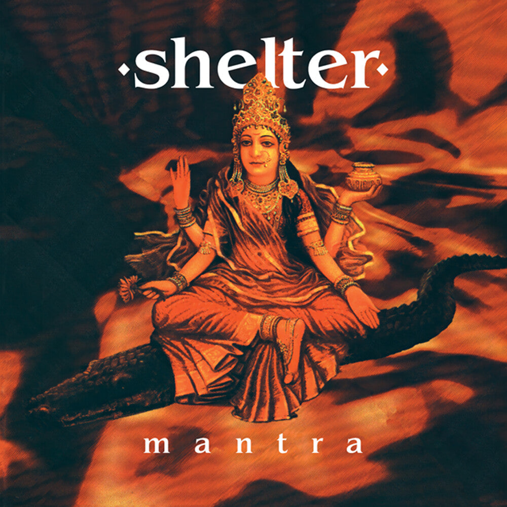 Pre-Order: Shelter - Mantra (30th Anniversary) [Colored Vinyl] [Clear Vinyl] (Aniv)