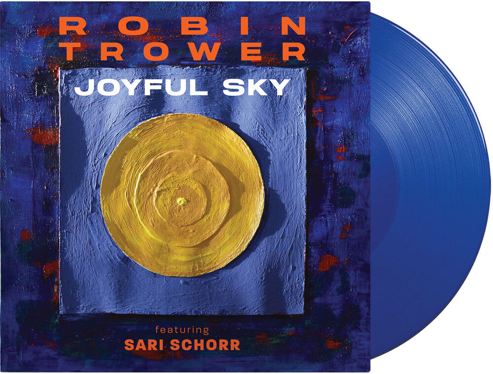Robin Trower  / Ft. Sari Schorr - Joyful Sky [Reissue] Vinyl Record