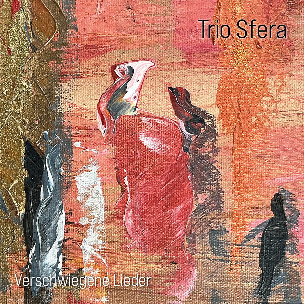 Pre-Order: Trio Sfera - Verschwiegene Lieder [LP]