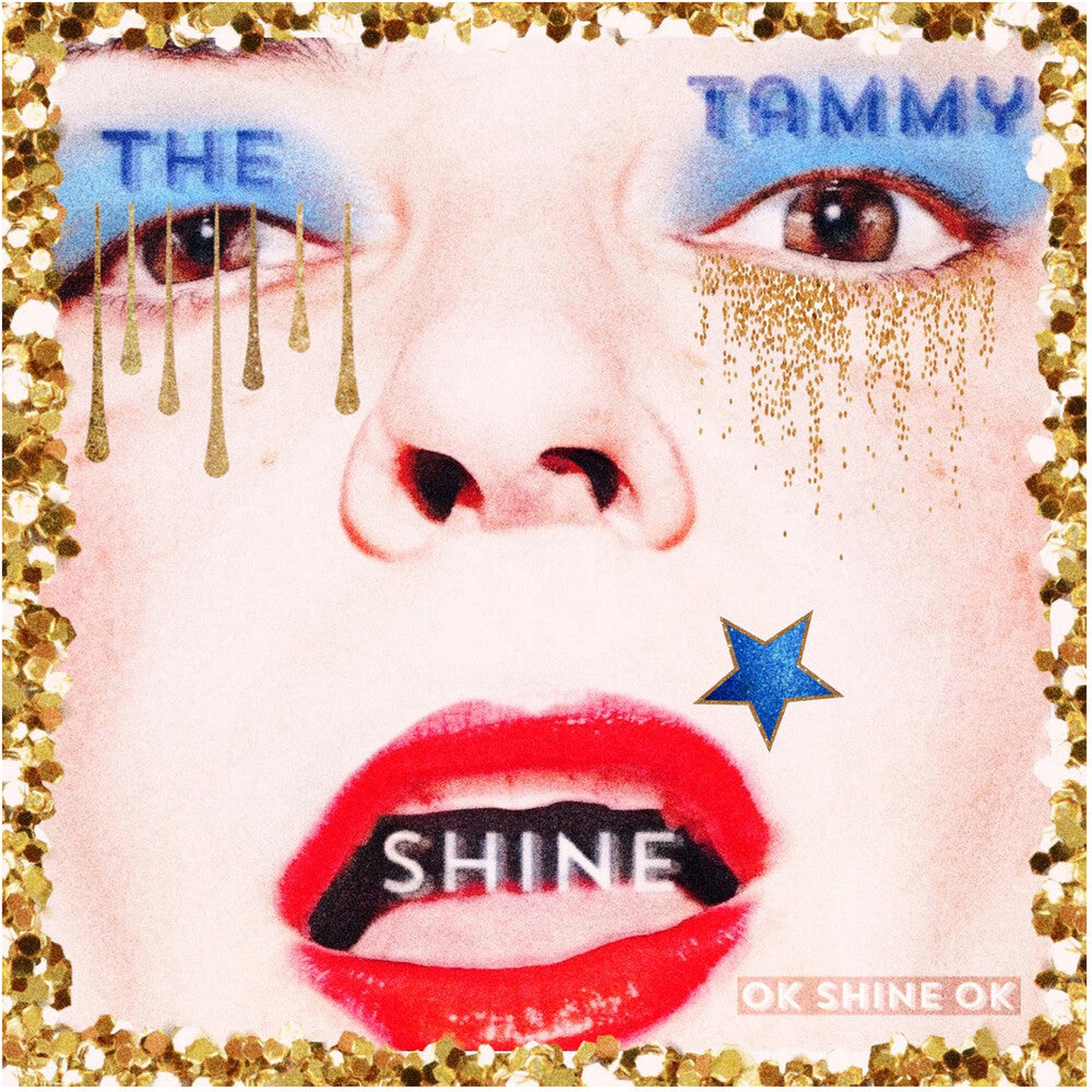 Pre-Order: Tammy Shine - Ok Shine Ok [LP]