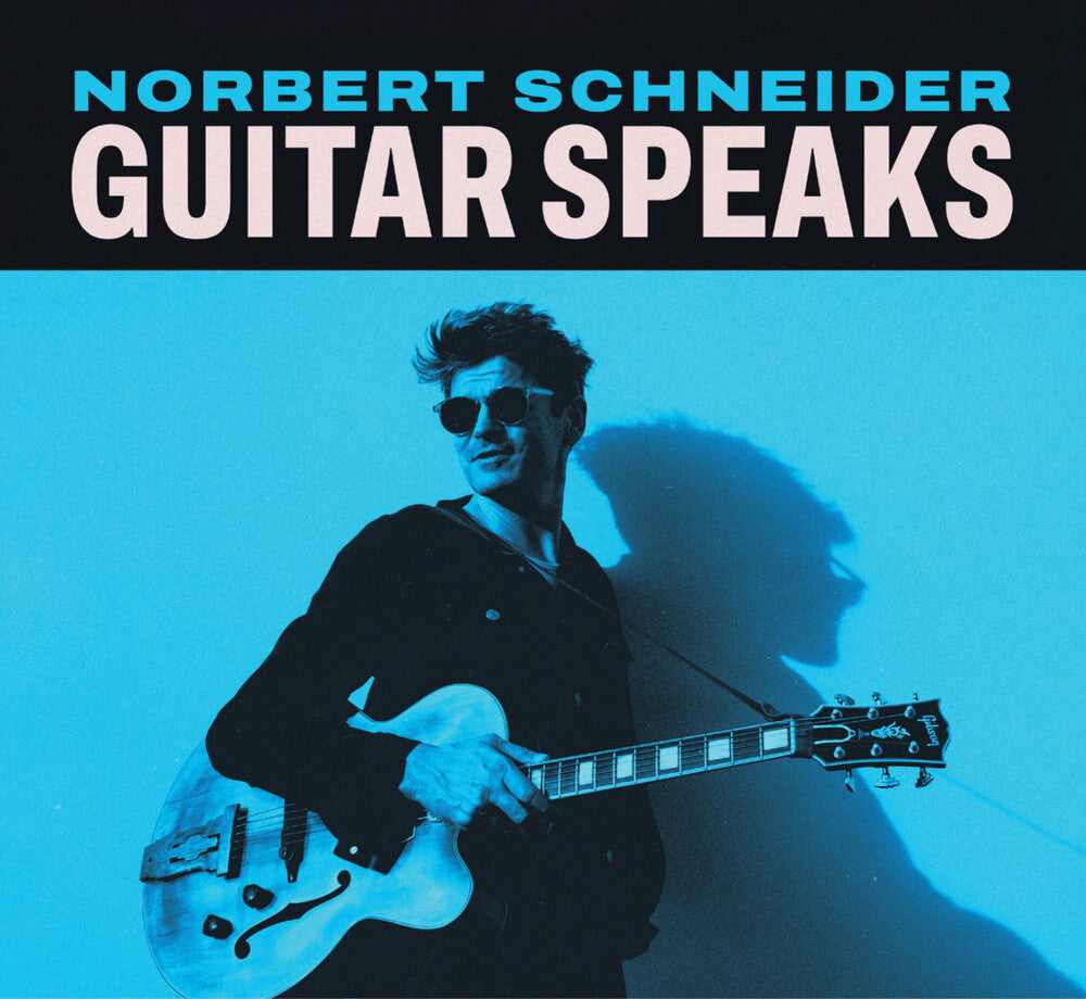 Pre-Order: Schneider, Norbert - Guitar Speaks [LP]