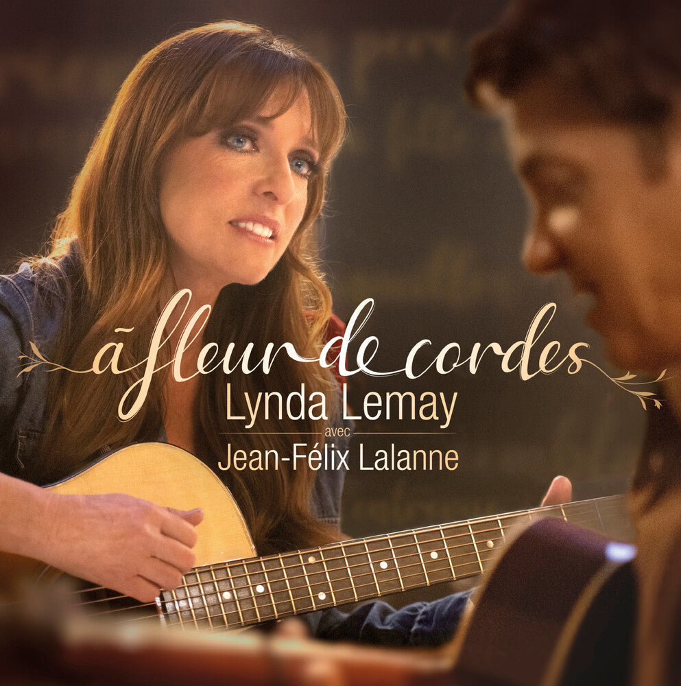 Pre-Order: Lynda Lemay  / Lalanne,Jean-Felix - Fleur De Cordes [LP]