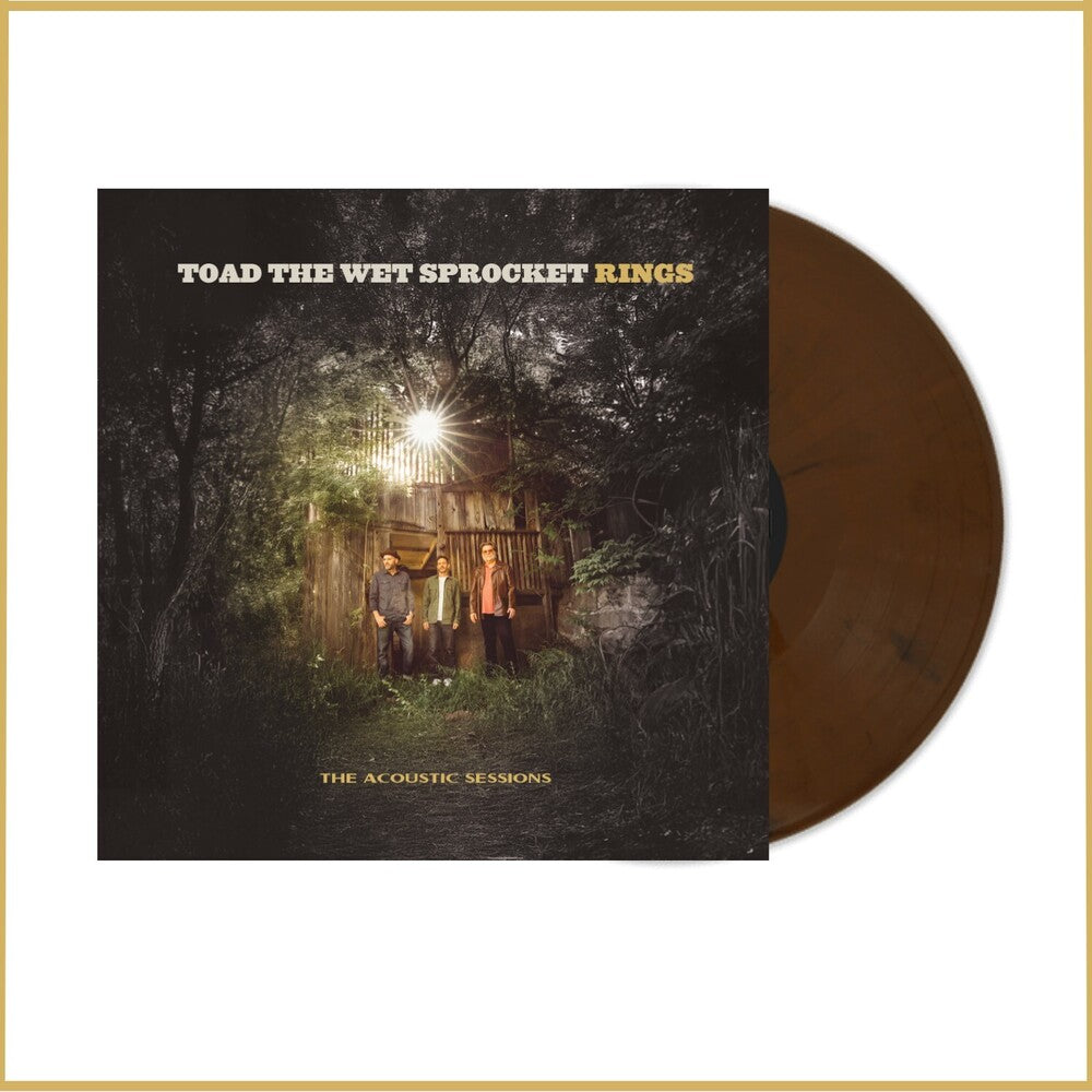 Pre-Order: Toad The Wet Sprocket - Rings: Acoustic Sessions [Colored Vinyl] (Post)