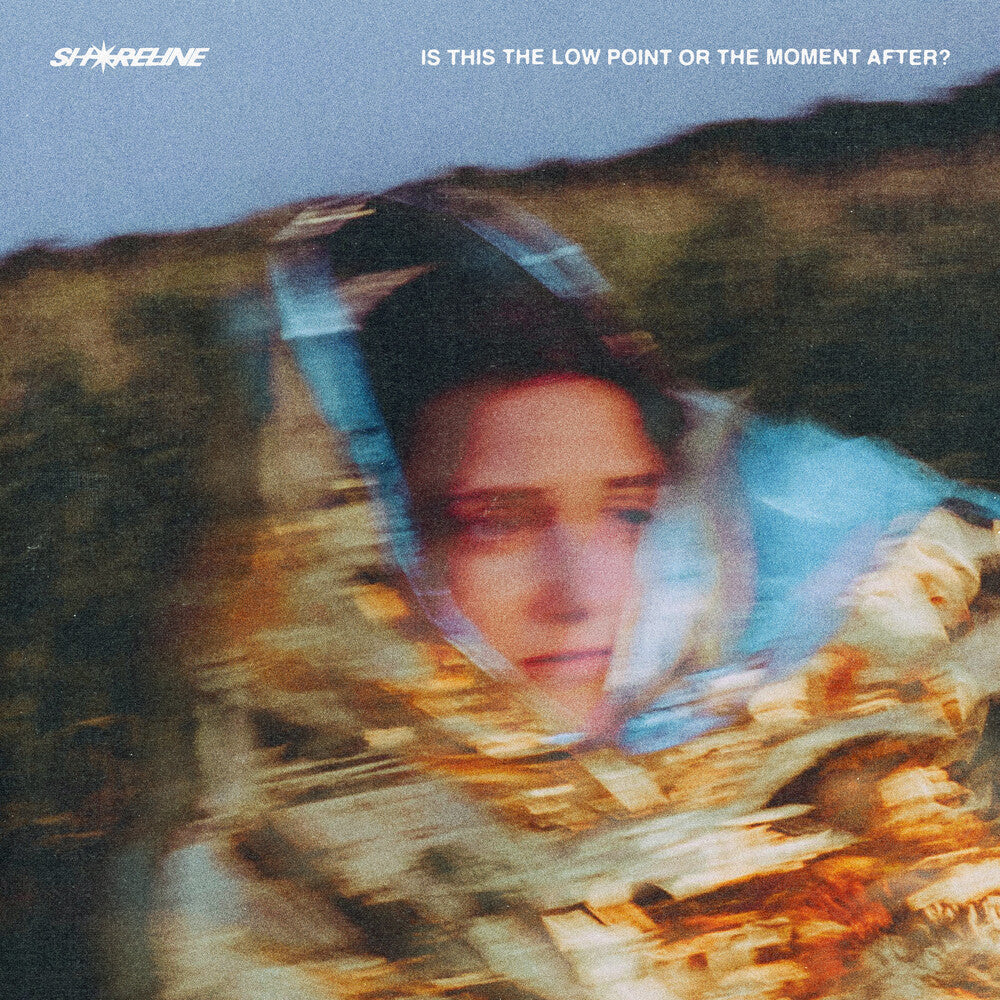 Pre-Order: Shoreline - Is This the Low Point or the Moment After? [LP]