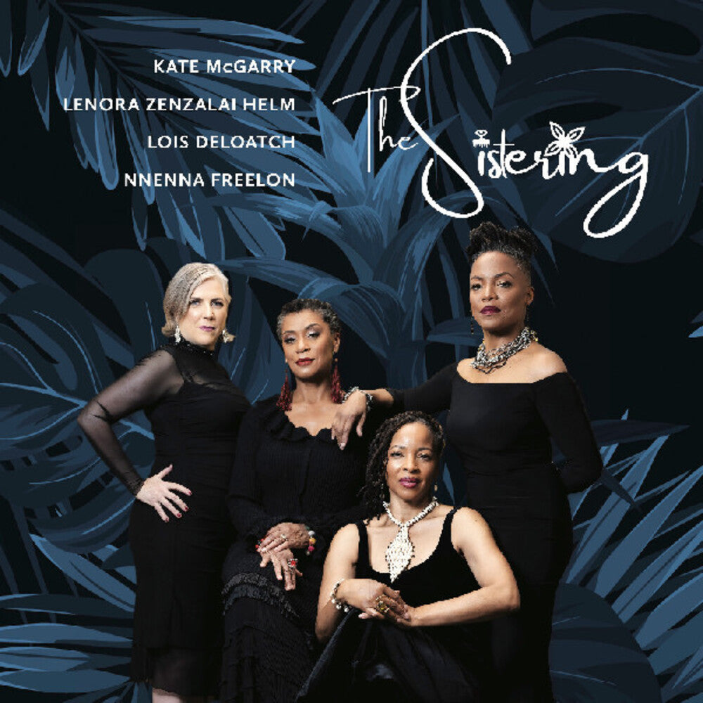 Pre-Order: Sistering / Lois Deloatch  / Freelon,Nnenna - Sistering [LP]
