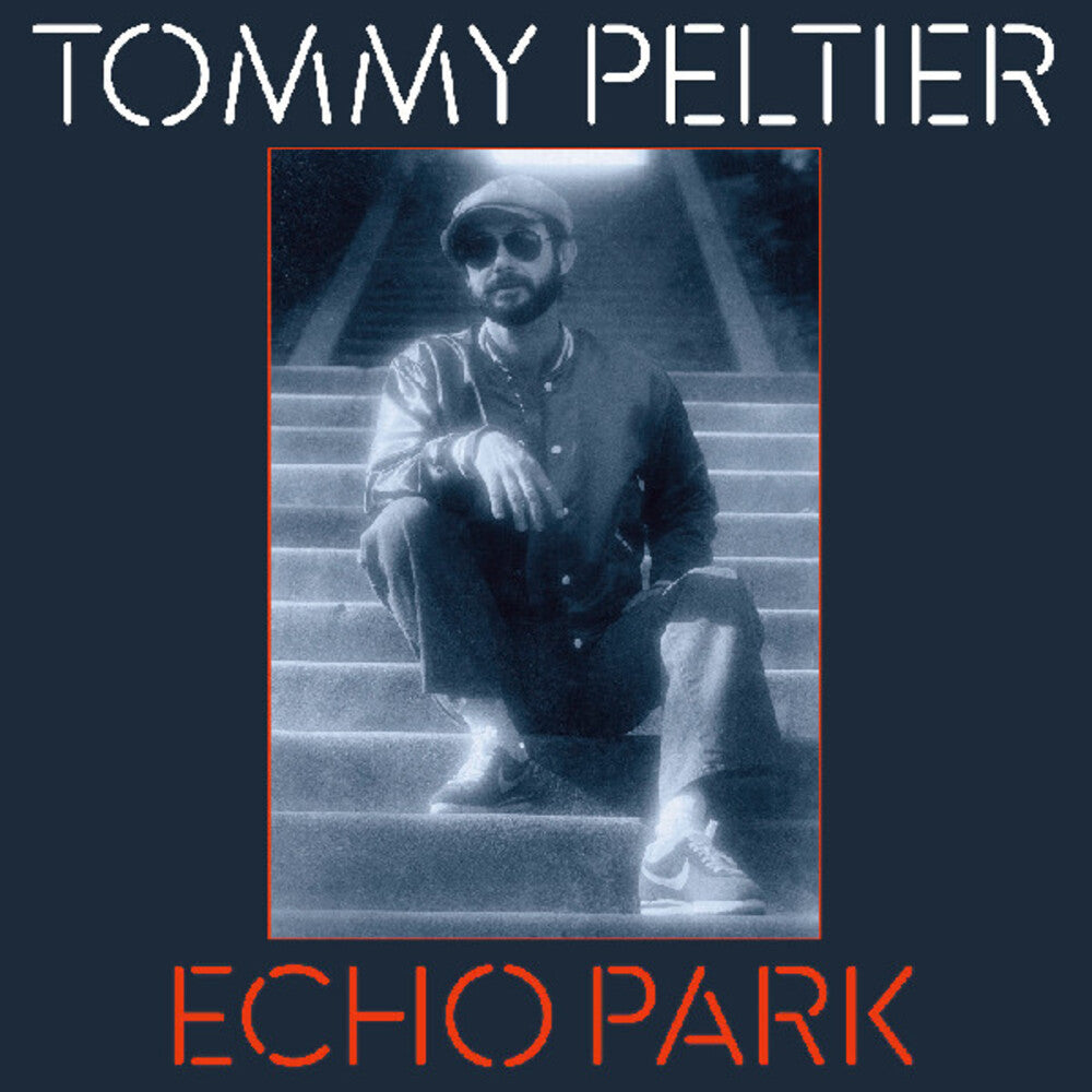 Pre-Order: Tommy Peltier - Echo Park (The 70s Sessions) [LP]