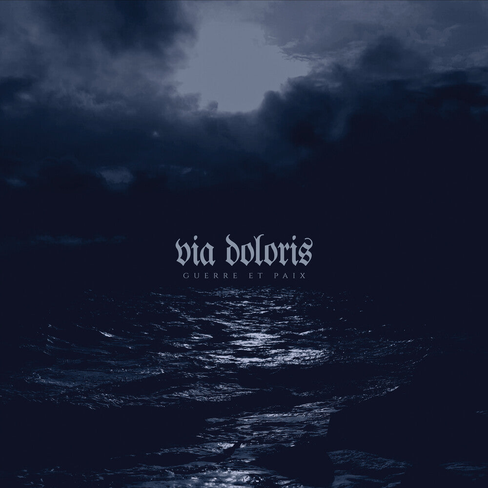 Pre-Order: Via Doloris - Guerre Et Paix [LP]