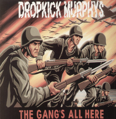 Dropkick Murphys - Gang's All Here [LP] Vinyl Record