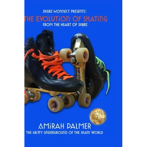 The Evolution of Skating: From the Heart of SK8RZ