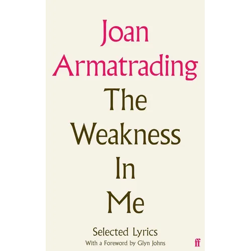 The Weakness in Me