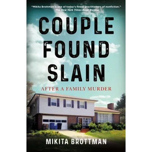 Couple Found Slain: After a Family Murder