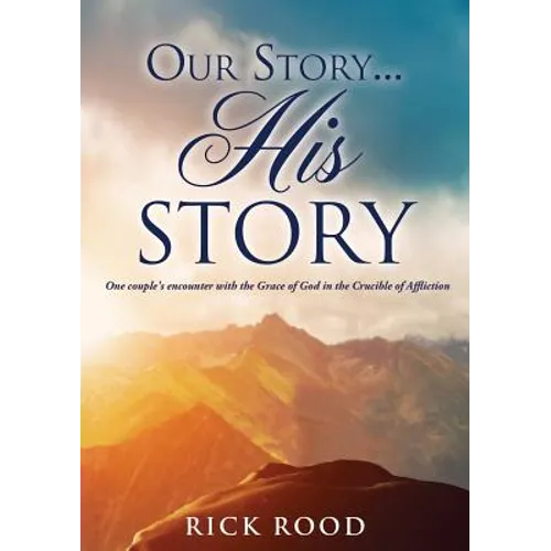 Our Story...His Story